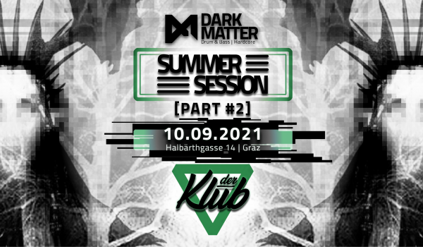 Dark Matter – Summer Session 2021 Part 2
