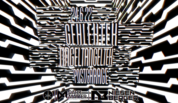 Dark Matter – Deep’n’Heavy Sounds – Niesenberger present: TingelTangelTek & GehLekTek