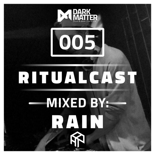 Ritualcast #5 By Rain