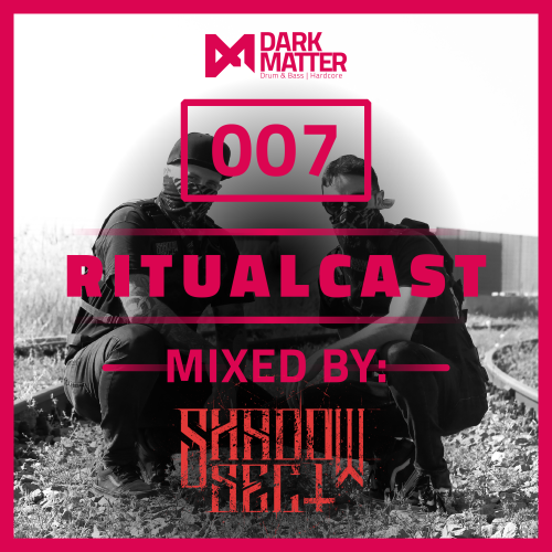 Ritualcast #7 By Shadow Sect