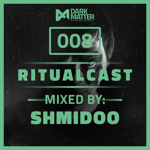 Ritualcast #8 By Shmidoo