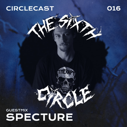 Circlecast Guestmix 016 by SPECTURE